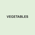 Vegetables
