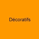 Décoratifs